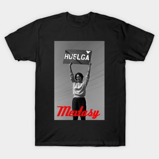 Mextasy: Viva La Huelga! T-Shirt